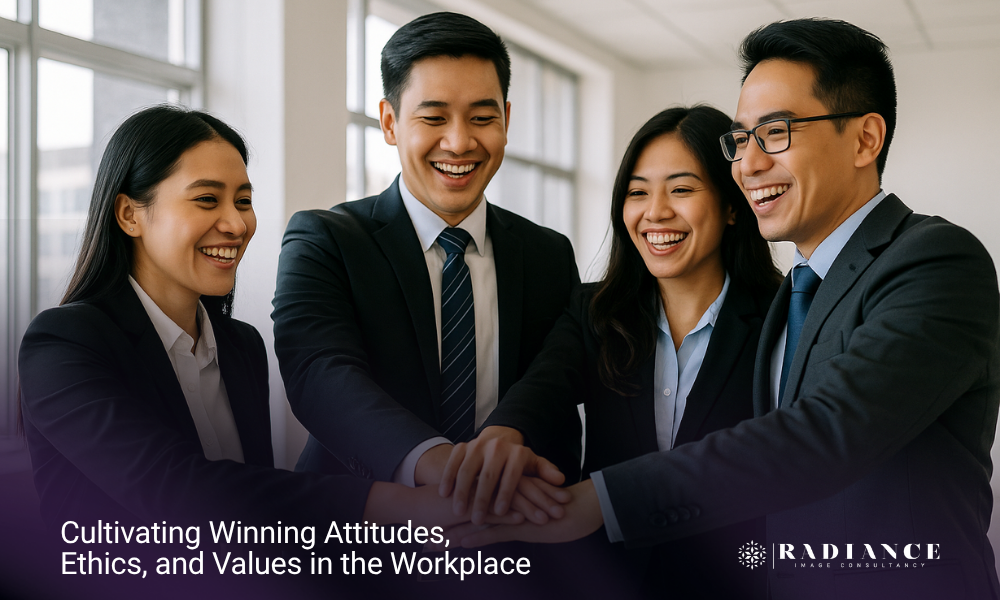 10 Radiance Website Page Cultivating Winning Attitudes, Ethics, And Values In The Workplace